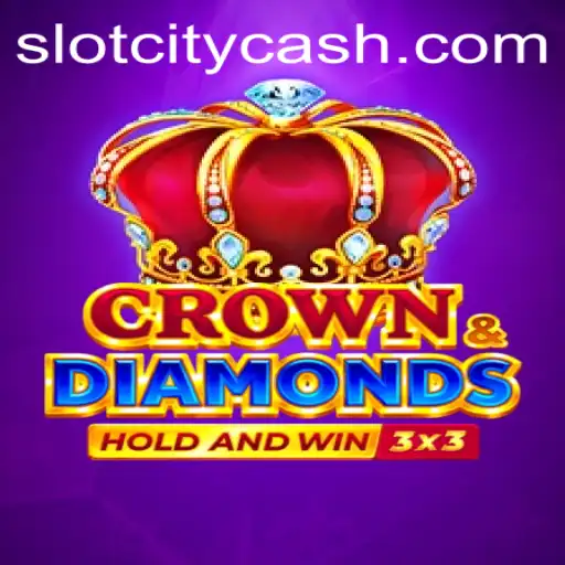 Explore the Thrilling World of Crowndiamonds in Slot City