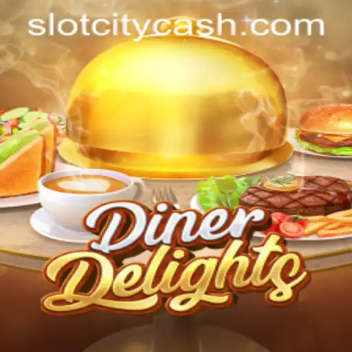 Unveiling the Excitement of DinerDelights at Slot City