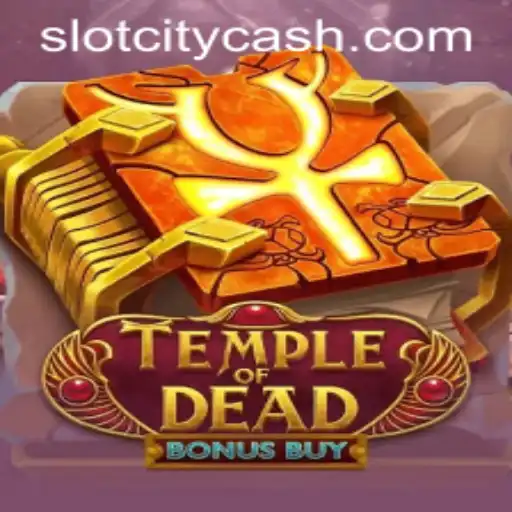 Exploring the Thrilling World of TempleofDeadBonusBuy in Slot City